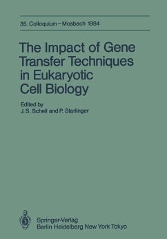 The Impact of Gene Transfer Techniques in Eucaryotic Cell Biology (eBook, PDF)