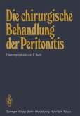 Die chirurgische Behandlung der Peritonitis (eBook, PDF)
