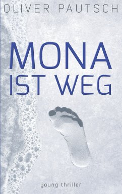 Mona ist weg (eBook, ePUB)