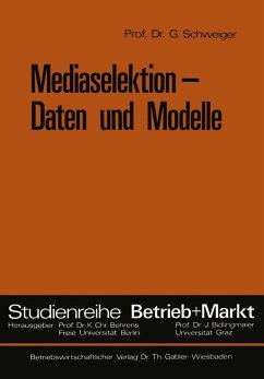 Mediaselektion - Daten und Modelle (eBook, PDF) - Schweiger, Günter