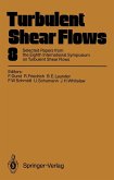 Turbulent Shear Flows 8 (eBook, PDF)