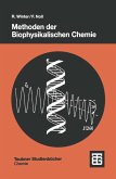 Methoden der Biophysikalischen Chemie (eBook, PDF)