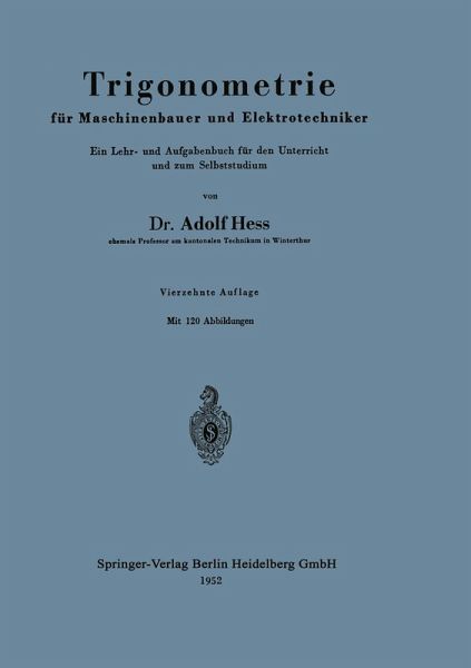 Trigonometrie für Maschinenbauer und Elektrotechniker (eBook, PDF) Trigonometrie für Maschinenbauer und Elektrotechniker (eBook, PDF)