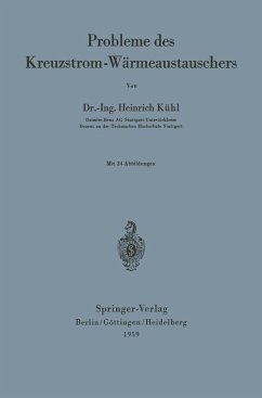 Probleme des Kreuzstrom-Wärmeaustauschers (eBook, PDF) - Kühl, Heinrich