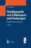 Fluiddynamik von Füllkörpern und Packungen (eBook, PDF)