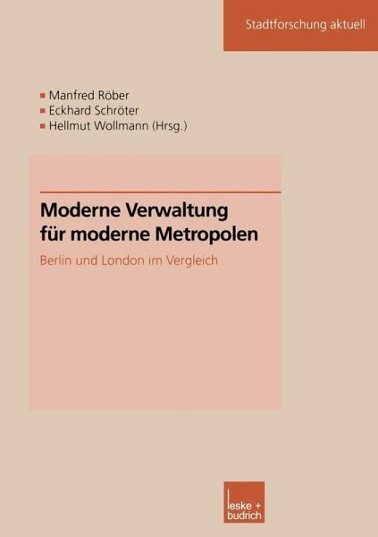 Moderne Verwaltung für moderne Metropolen (eBook, PDF) Moderne Verwaltung für moderne Metropolen (eBook, PDF)