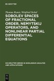 Sobolev Spaces of Fractional Order, Nemytskij Operators, and Nonlinear Partial Differential Equations (eBook, PDF)