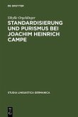 Standardisierung und Purismus bei Joachim Heinrich Campe (eBook, PDF)