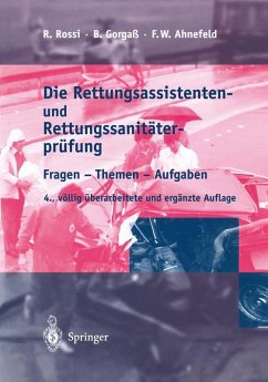 Die Rettungsassistenten- und Rettungssanitäterprüfung (eBook, PDF) - Rossi, Rolando; Gorgaß, Bodo