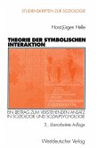 Theorie der Symbolischen Interaktion (eBook, PDF)