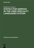 Syntax for German in the User Specialty Languages System (eBook, PDF)