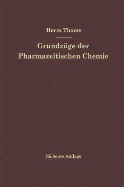 Grundzüge der Pharmazeutischen Chemie (eBook, PDF) - Thoms, Hermann