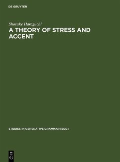 A Theory of Stress and Accent (eBook, PDF) - Haraguchi, Shosuke