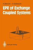 Electron Paramagnetic Resonance of Exchange Coupled Systems (eBook, PDF)