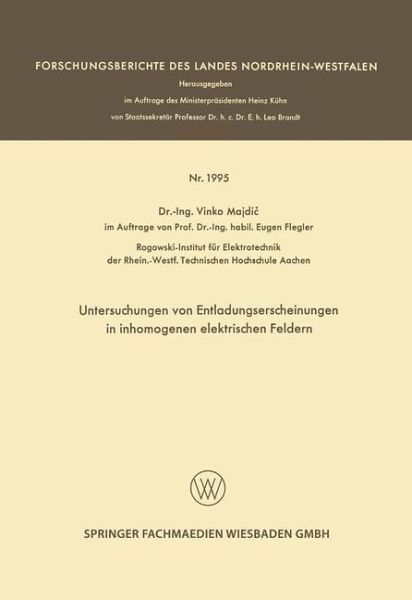 Untersuchungen von Entladungserscheinungen in inhomogenen elektrischen Feldern (eBook, PDF)