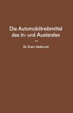 Die Automobiltreibmittel des In- und Auslandes (eBook, PDF)