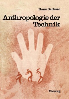 Anthropologie der Technik (eBook, PDF) - Sachsse, Hans