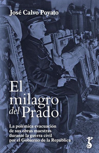 El milagro del Prado (eBook, ePUB)