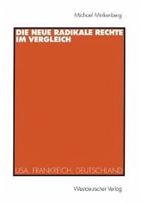 Die neue radikale Rechte im Vergleich (eBook, PDF) - Minkenberg, Michael