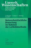 Naturschutzfachliche Bewertung im Rahmen der Leitbildmethode (eBook, PDF)