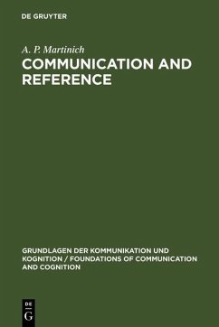 Communication and Reference (eBook, PDF) - Martinich, A. P.