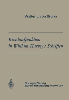 Kreislauffunktion in William Harvey's Schriften (eBook, PDF) - Brunn, Walter L. V.
