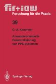 Anwenderorientierte Dezentralisierung von PPS-Systemen (eBook, PDF)