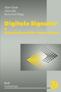 Digitale Signatur & Sicherheitssensitive Anwendungen (eBook, PDF) - Glade, A.; Reimar, H.; Struif, B.