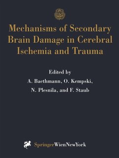Mechanisms of Secondary Brain Damage in Cerebral Ischemia and Trauma (eBook, PDF)