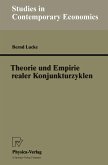 Theorie und Empirie realer Konjunkturzyklen (eBook, PDF)
