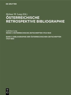 Bibliographie der österreichischen Zeitschriften 1704-1850 (eBook, PDF) - Lang, Ladislaus