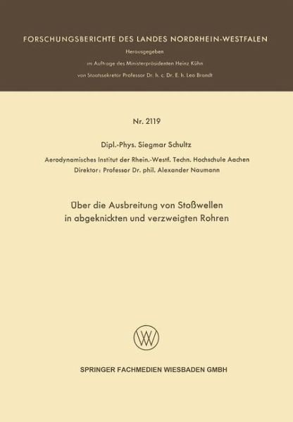 Über die Ausbreitung von Stoßwellen in abgeknickten und verzweigten Rohren (eBook, PDF) Über die Ausbreitung von Stoßwellen in abgeknickten und verzweigten Rohren (eBook, PDF)