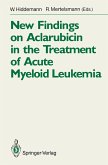 New Findings on Aclarubicin in the Treatment of Acute Myeloid Leukemia (eBook, PDF)
