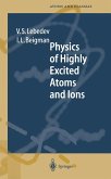 Physics of Highly Excited Atoms and Ions (eBook, PDF)
