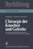 Chirurgie der Knochen und Gelenke (eBook, PDF)