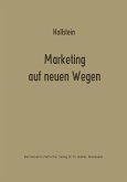 Marketing auf neuen Wegen (eBook, PDF)