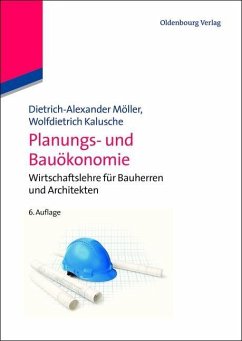 Planungs- und Bauökonomie (eBook, PDF) - Möller, Dietrich-Alexander; Kalusche, Wolfdietrich