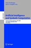 Artificial Intelligence and Symbolic Computation (eBook, PDF)