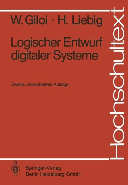 Logischer Entwurf digitaler Systeme (eBook, PDF) Logischer Entwurf digitaler Systeme (eBook, PDF)