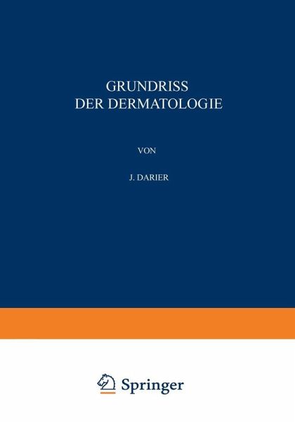Grundriss der Dermatologie (eBook, PDF) Grundriss der Dermatologie (eBook, PDF)