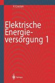 Elektrische Energieversorgung 1 (eBook, PDF)