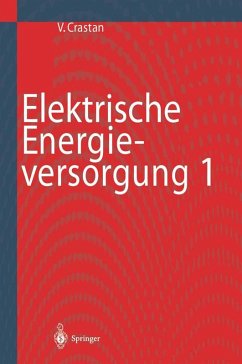 Elektrische Energieversorgung 1 (eBook, PDF) - Crastan, Valentin