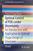 Optimal Control of PDEs under Uncertainty