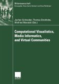 Computational Visualistics, Media Informatics, and Virtual Communities (eBook, PDF)