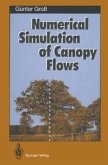 Numerical Simulation of Canopy Flows (eBook, PDF)
