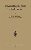 Die Zuständigkeit des Bundes im Rundfunkwesen (eBook, PDF)