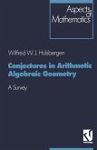 Conjectures in Arithmetic Algebraic Geometry (eBook, PDF)