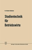 Studientechnik für Betriebswirte (eBook, PDF) Studientechnik für Betriebswirte (eBook, PDF)