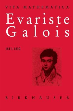 Evariste Galois 1811-1832 (eBook, PDF) - Toti Rigatelli, Laura