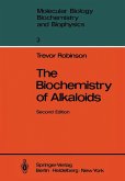 The Biochemistry of Alkaloids (eBook, PDF)